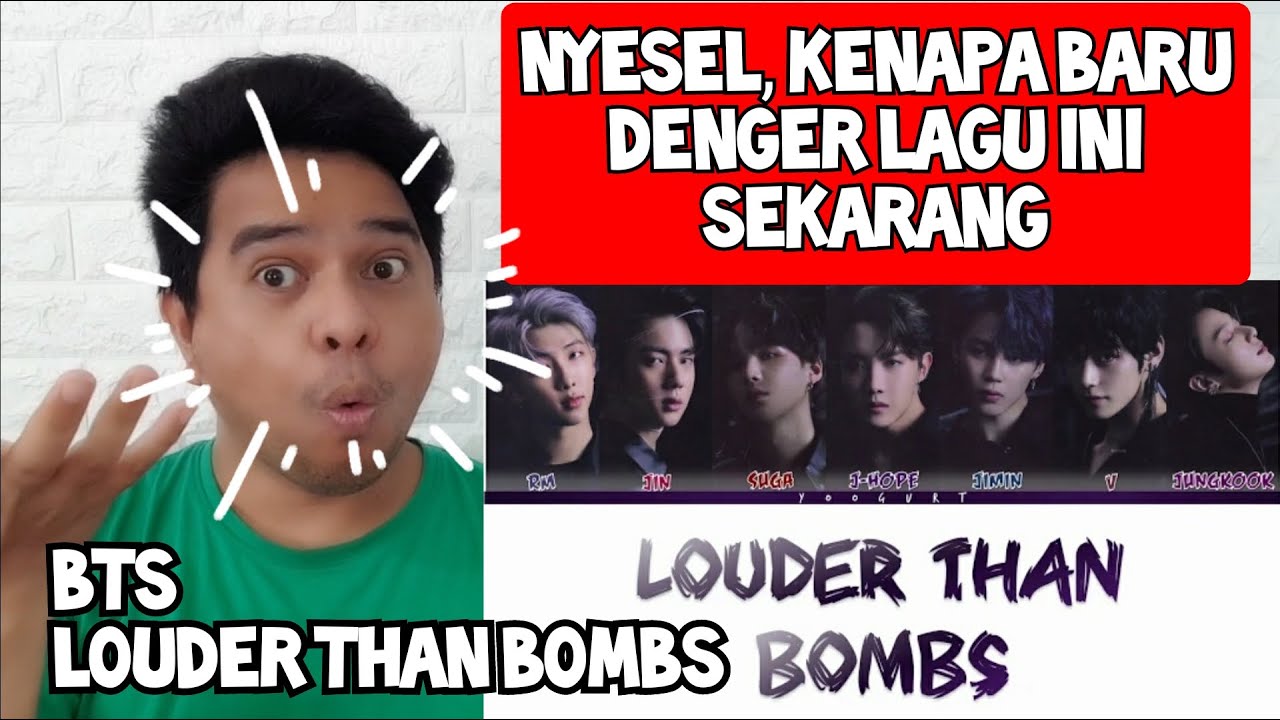 [KUPAS] DILUAR DUGAAN | BTS - LOUDER THAN BOMBS | LYRICS (Reaction)
