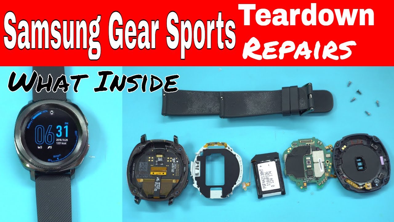 What Inside Samsung Gear Sports: Teardown, Parts Replacement & Repairs