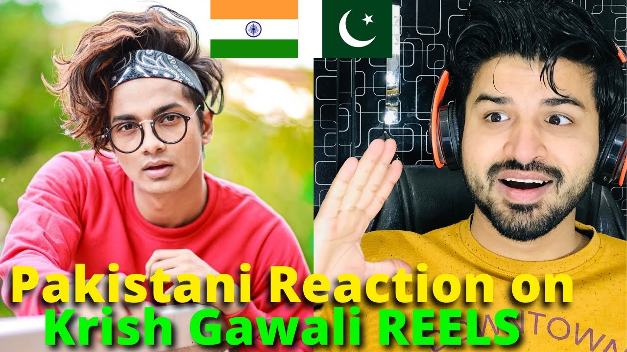 Pakistani React on Krish Gawali Latest Transformation REELS VIDEOS | Reaction Vlogger