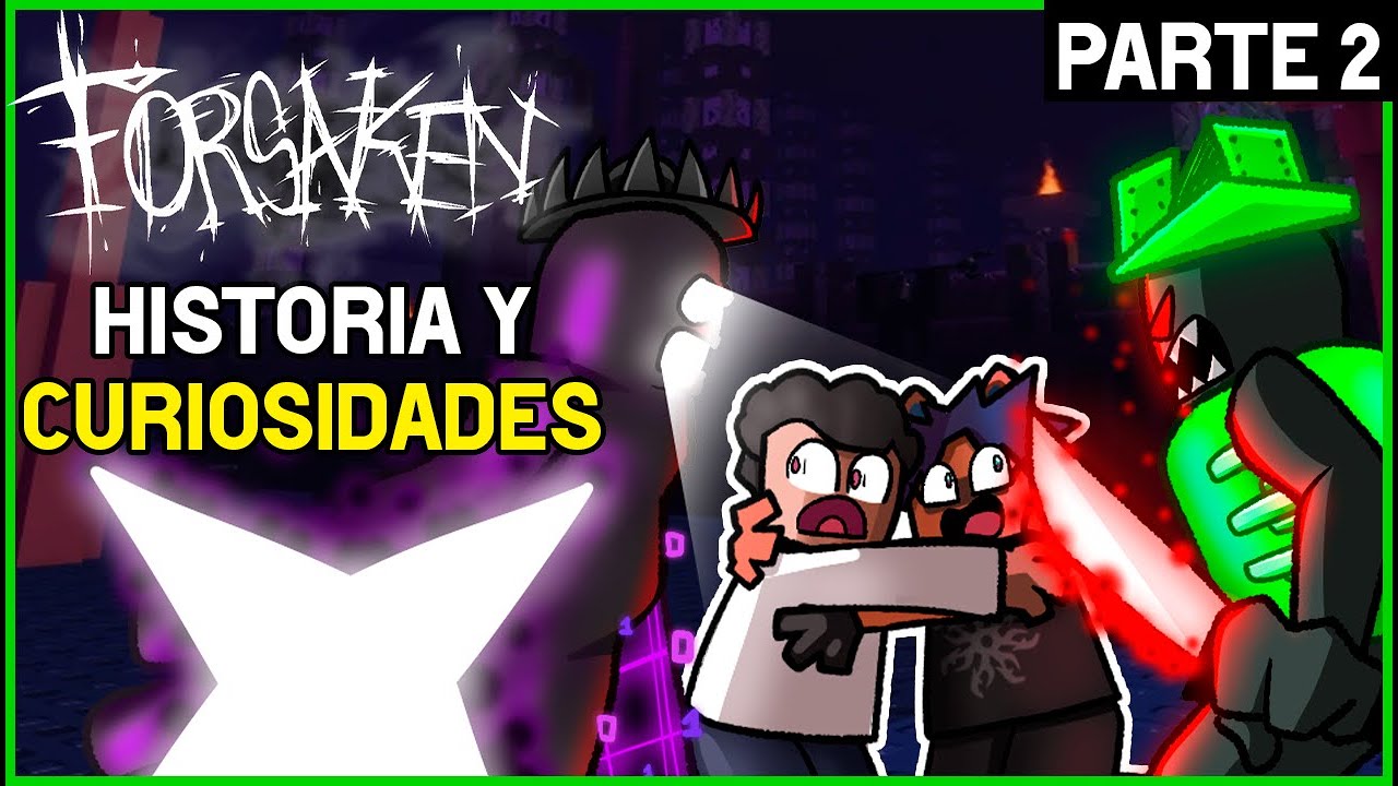 TODOS los Personajes De FORSAKEN Historia y Curiosidades Parte 2