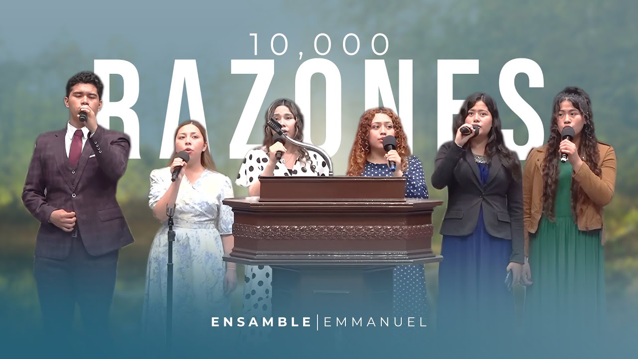 Diez Mil Razones | Ensamble Emmanuel