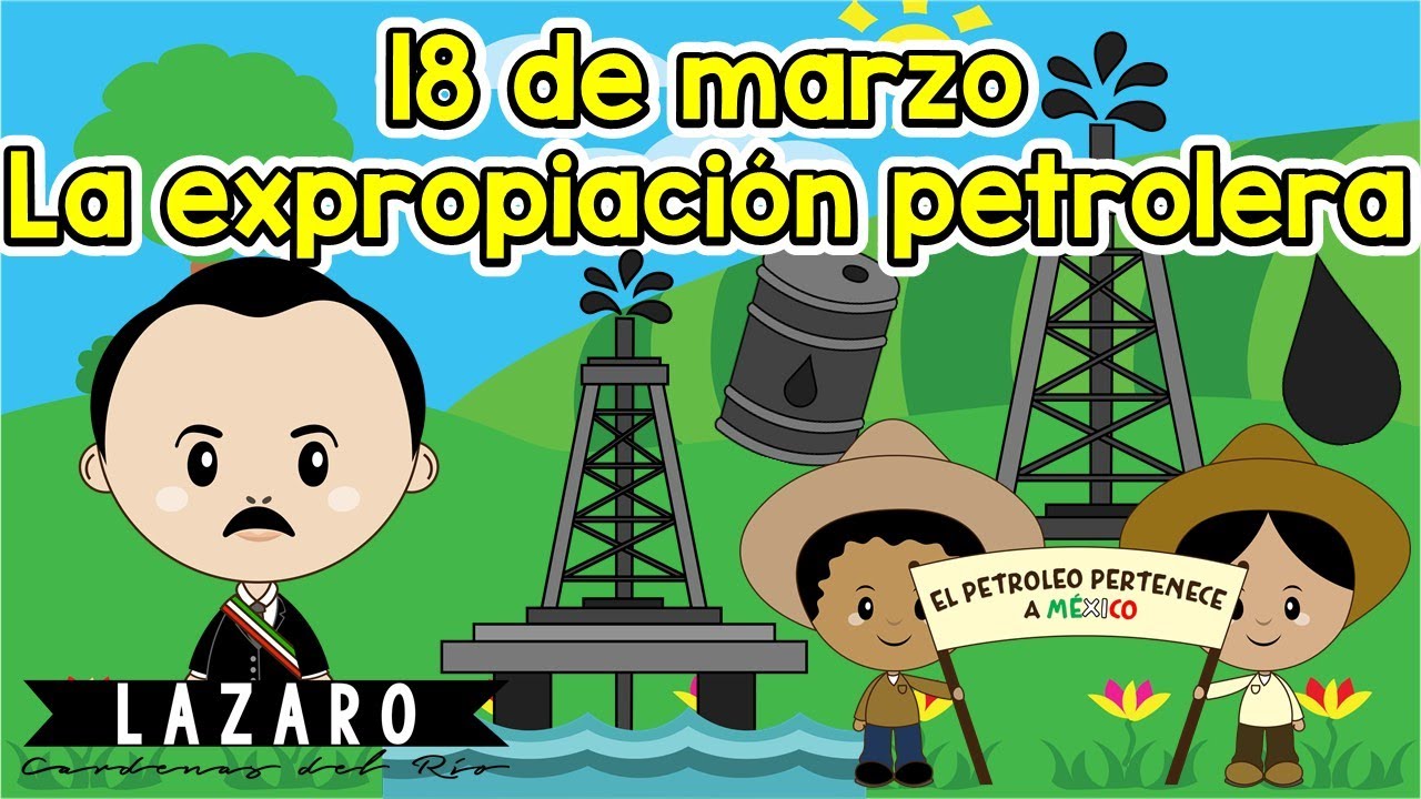 Expropiación petrolera para niños