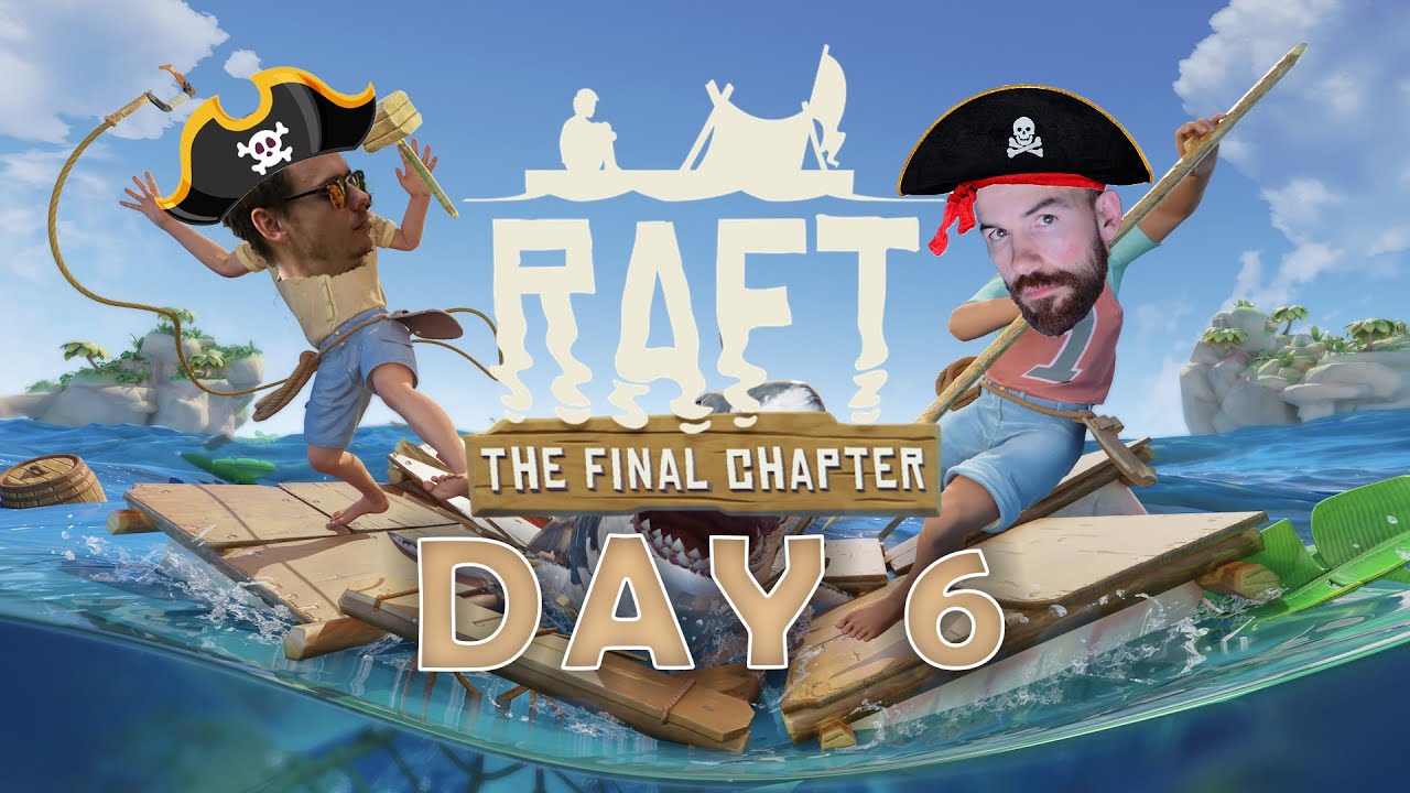 RAFT - DAY 6