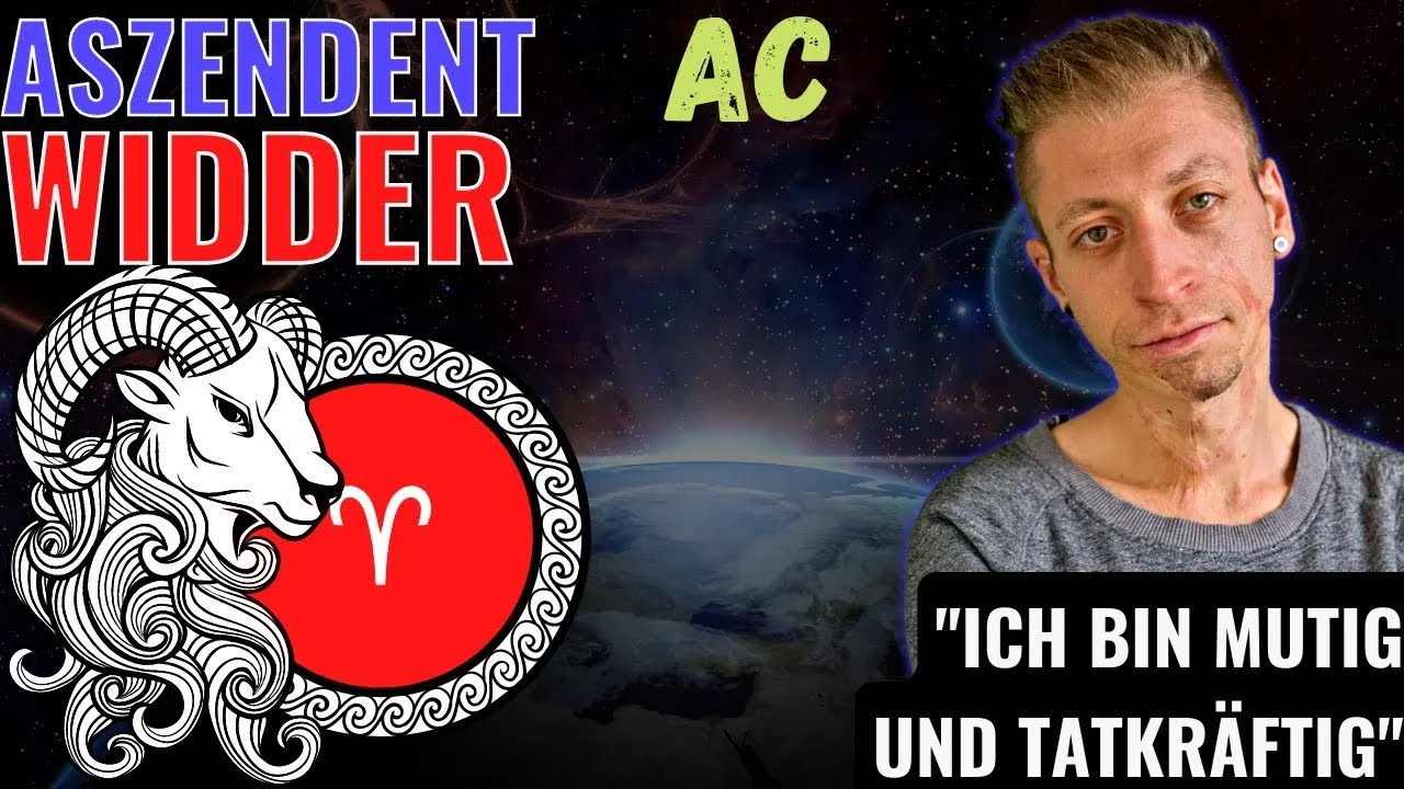 ♈️🔥 Aszendent Widder - Mut & Tatkraft - Ego, Verstand & Verhalten