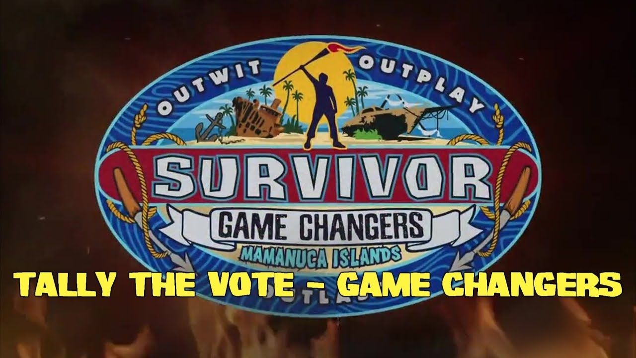 Tally the Vote - Game Changers