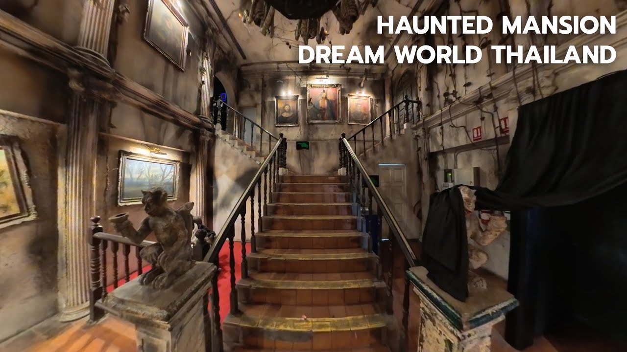 ปราสาทผีสิง 360° - Haunted Mansion Walkthrough | Dream World Thailand 2025