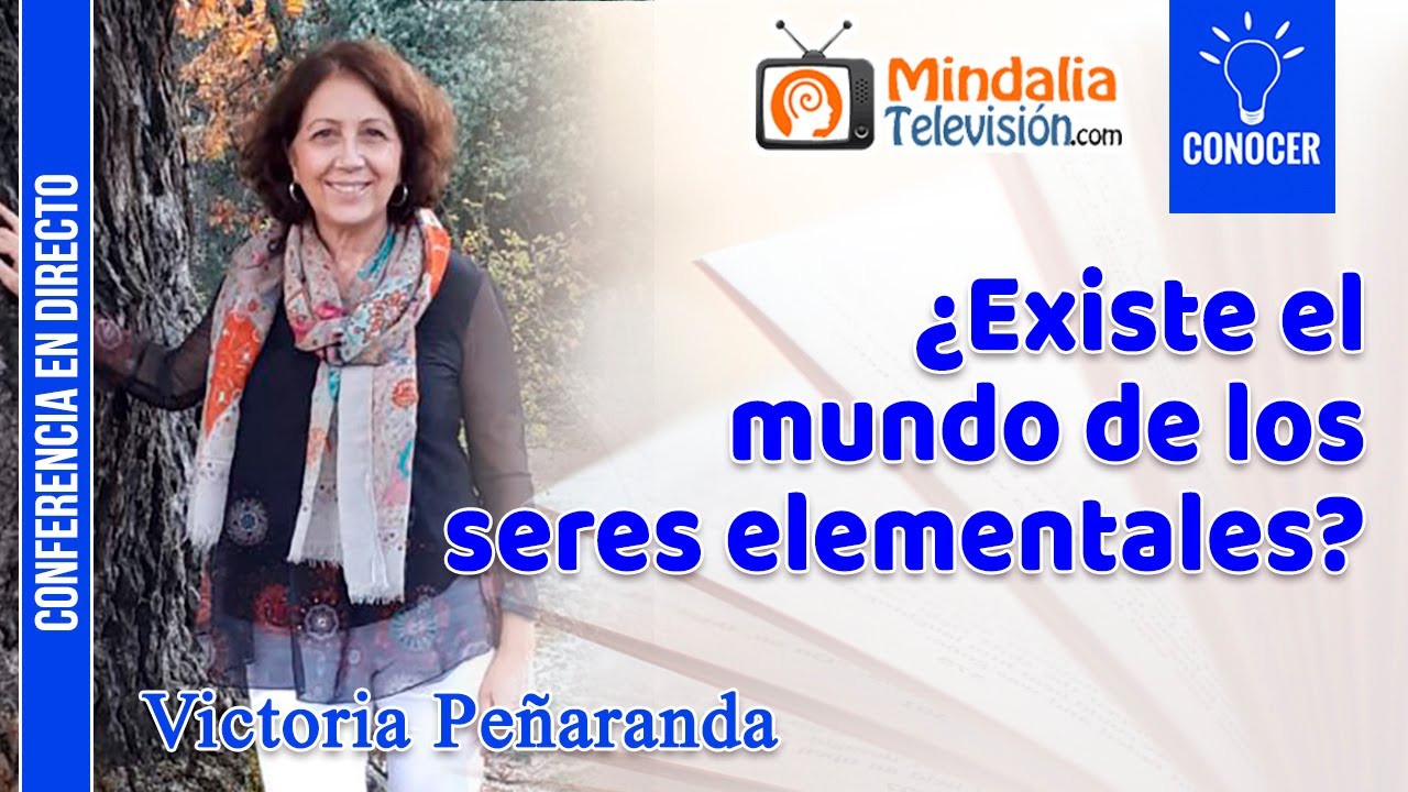&iquest;Existe el mundo de los seres elementales?, por Victoria Pe&ntilde;aranda