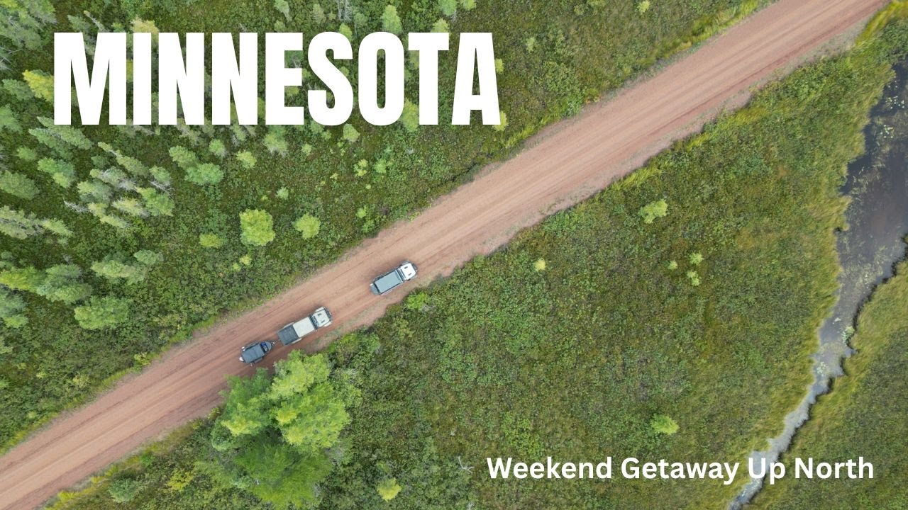 Northern Minnesota- Ely to Isabella- Overlanding Weekend