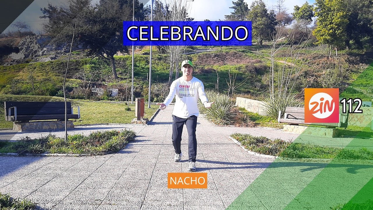 Nacho - Celebrando | ZIN 112 | Coreografía de Zumba