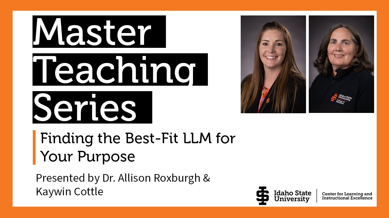 Master Teaching Series: Finding the Best-Fit LLM for Your Purpose