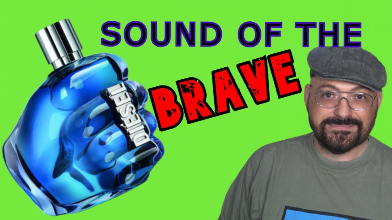 Nuevo Diesel Sound of the Brave