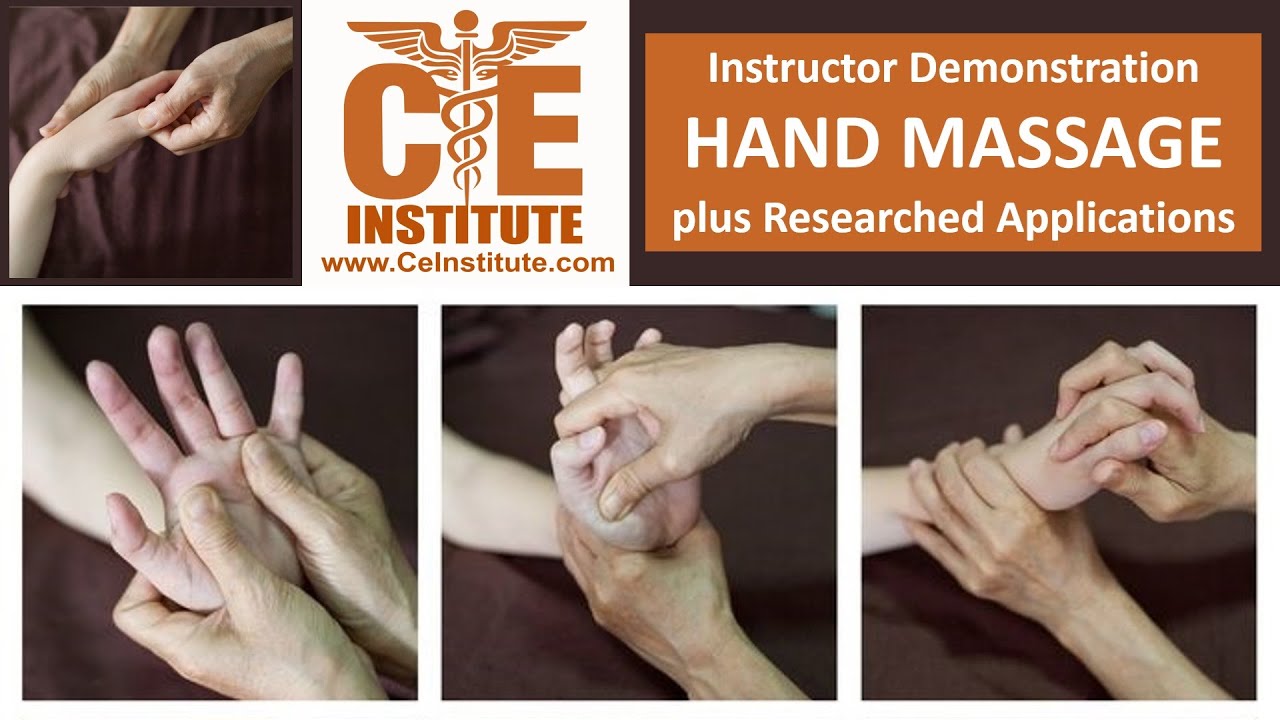 Hand Massage Instructor Demonstration + Researched Evidence-based Clinical & Medical Applications