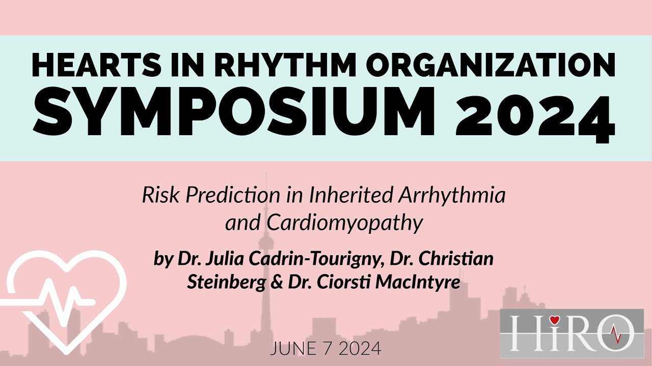 Risk Prediction in Inherited Arrhythmia and Cardiomyopathy | Symposium 2024