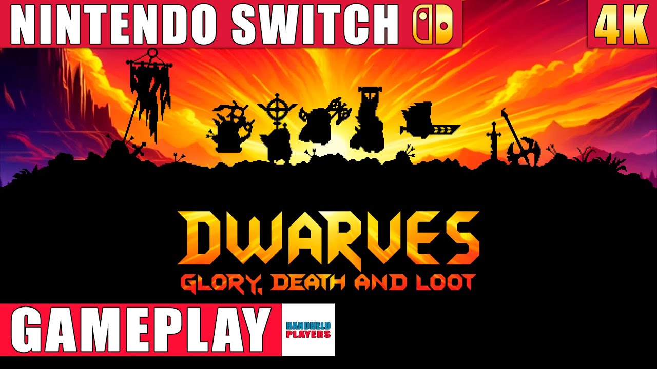 Dwarves: Glory, Death and Loot Nintendo Switch 1 Gameplay in 4K