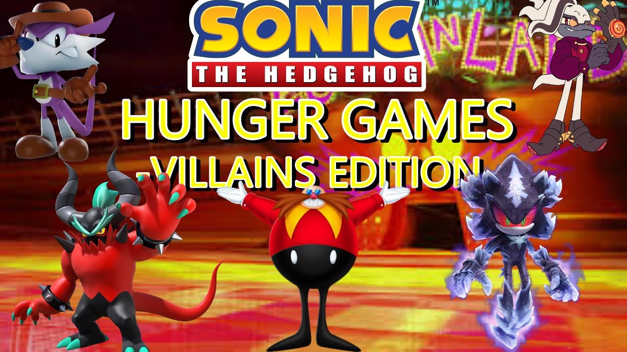 Sonic the Hedgehog Hunger Games - Villains Edition