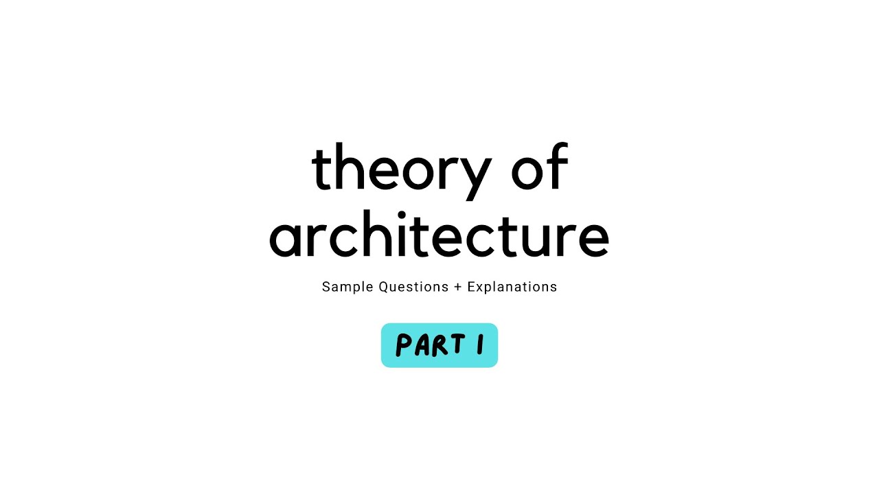 Theory of Architecture | ALE Reviewer / ALE Pointers -Part1