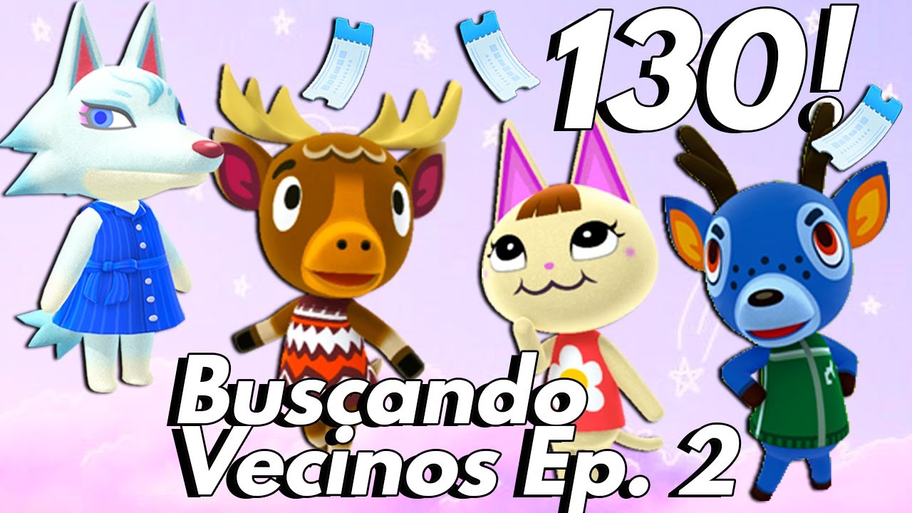 Buscando VECINO FAVORITO con 130 tickets 😣 Parte 2 | Dreamie hunt 🥰 Animal Crossing New Horizons