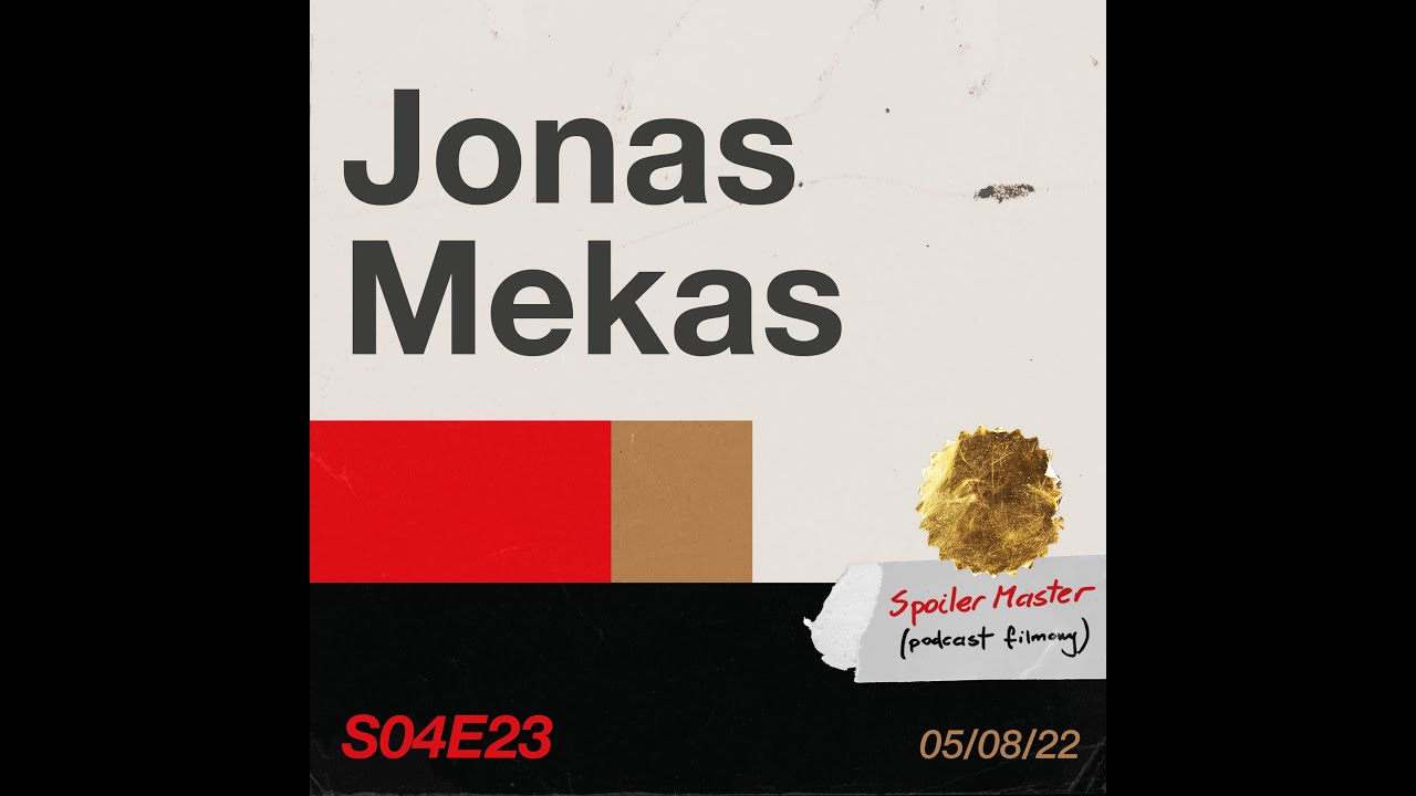 #SpoilerMaster S04E23: Jonas Mekas
