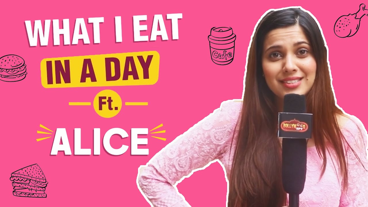What I Eat In A Day ft. Pandya Store Fame Alice Kaushik aka Raavi | Shares Her Diet Secrets And More
