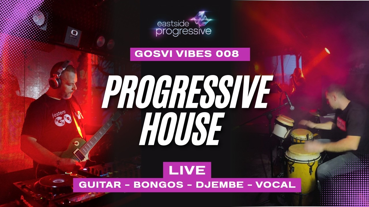 GOSVI VIBES 008 | EASTSIDE PROGRESSIVE Part 1 – LIVE SET (Balance Białystok)