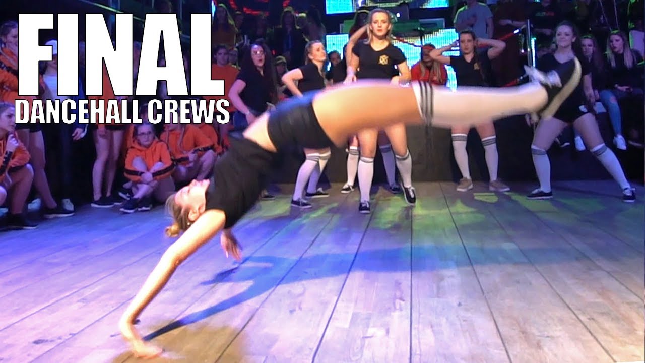 Dance Crew Final | Dancehall Challenge 2018