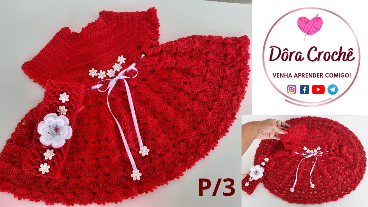Vestido infantil em Crochê | 2 a 8 meses | Parte 3/3