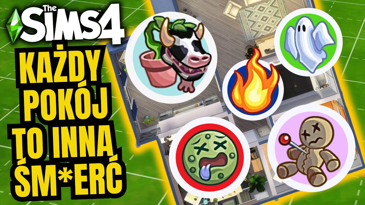 KAŻDY POKÓJ to INNY RODZAJ ŚMIERCI 💀 w SIMS 4