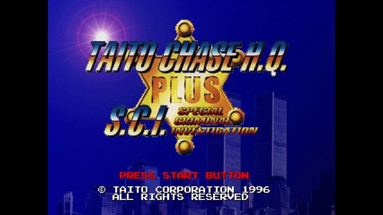 Taito Chase H.Q. Plus S.C.I. (タイトーチェイスＨ．Ｑ．＋Ｓ．Ｃ．Ｉ．). [Saturn]. 1CC. Playthrough. 60Fps.