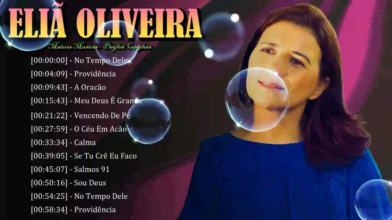 🌌🎵 Eliã Oliveira – Louvores que fortalecem a fé e glorificam o Senhor 🙌✨