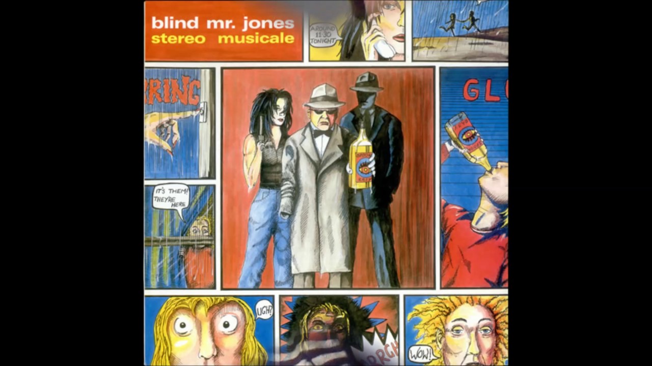 Blind Mr. Jones -  Stereo Musicale