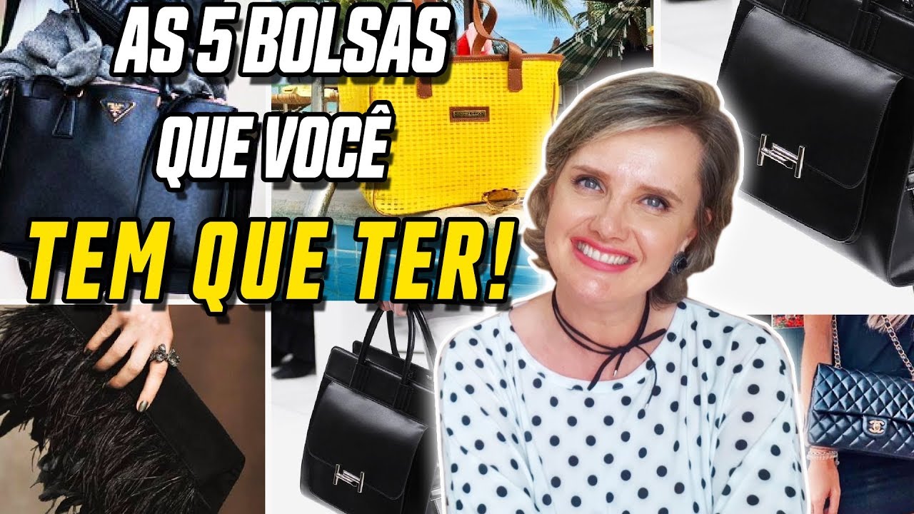 As 5 bolsas que vc tem que ter