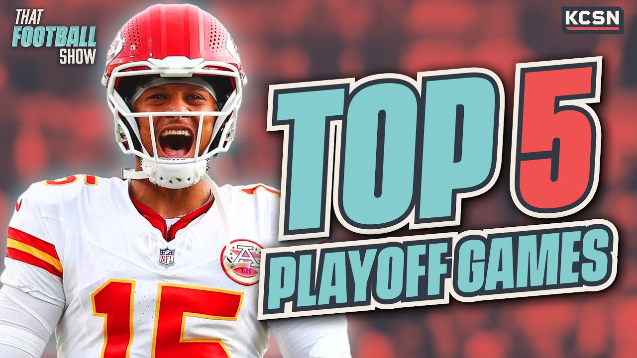 TOP 5 Chiefs Playoff Games You’ll Tell Your Grandkids About (SO FAR!)