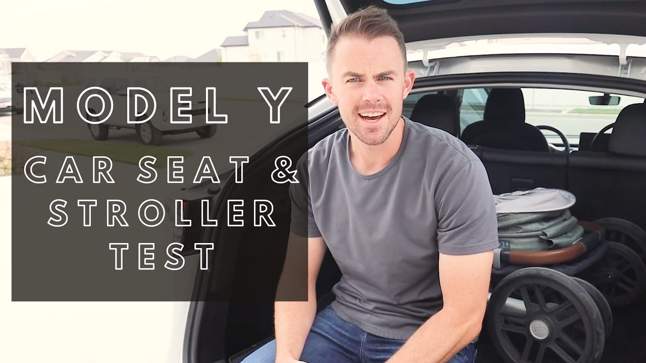 Tesla Model Y - Will A Car Seat & Stroller FIT?