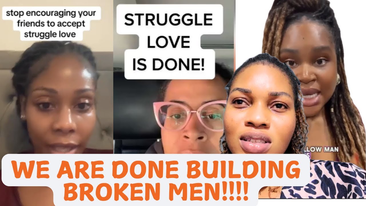 Women Are Speaking Out: Stop Choosing Struggle Love