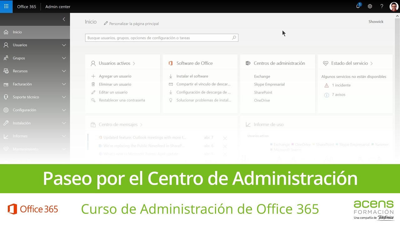 Paseo por el Centro de Administración - Curso de Administración de Office 365 de acens (2/8)