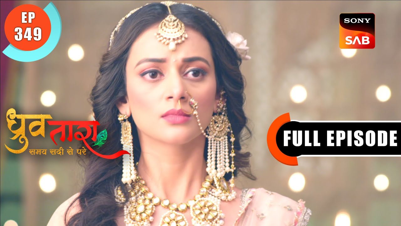 Tara's Secret Helper | Dhruv Tara - Samay Sadi Se Pare | Ep 349 | Full Episode | 8 April 2024