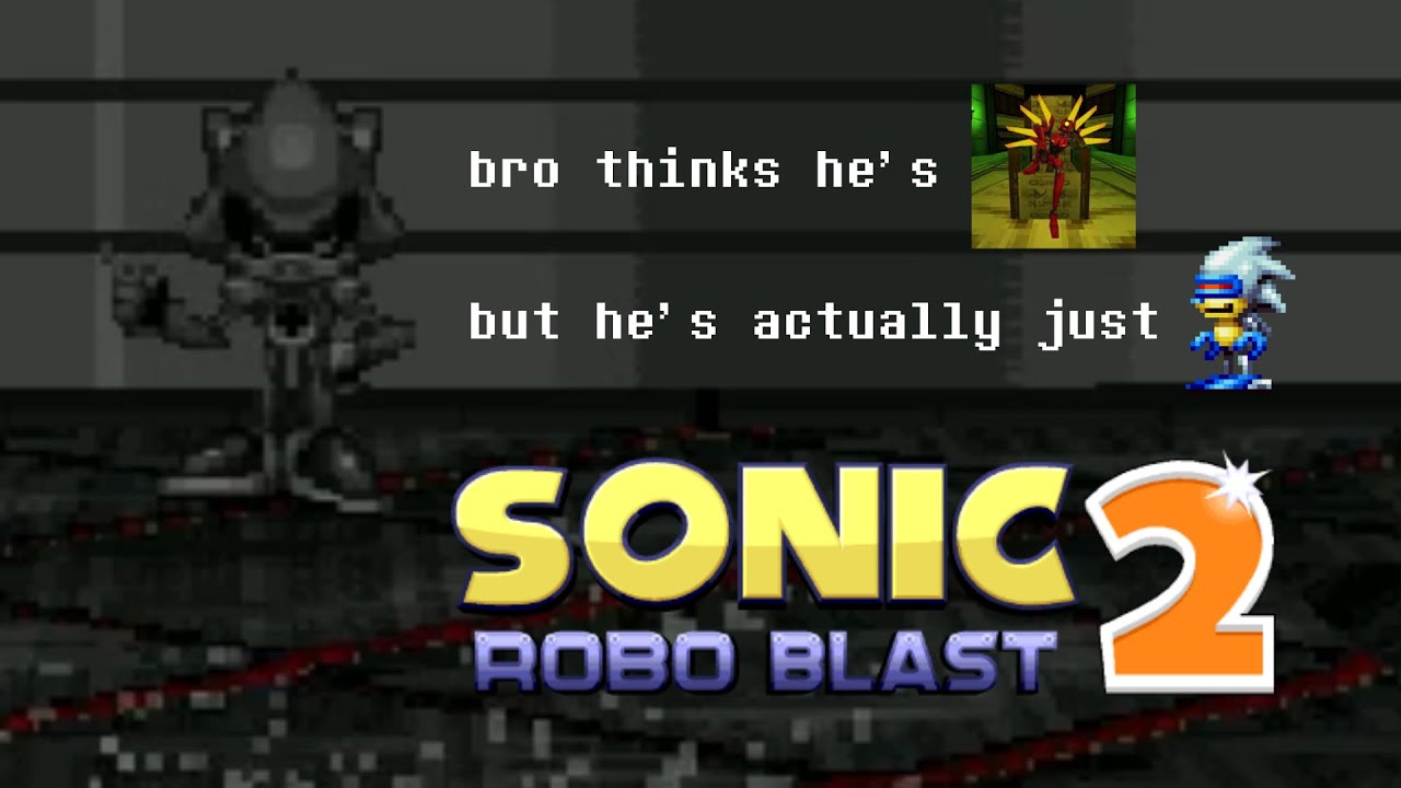 Average Metal Sonic Mains Beefing: