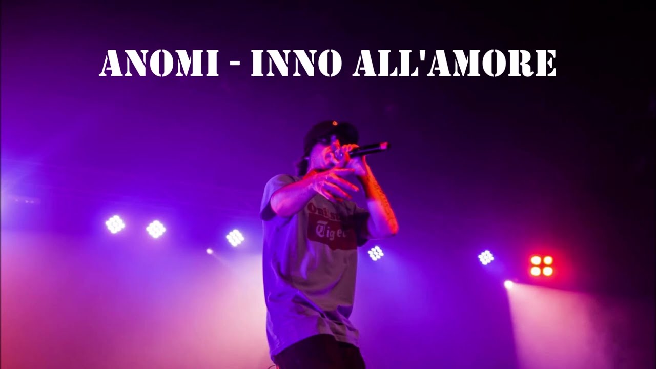 Inno all'amore -  ANOMI