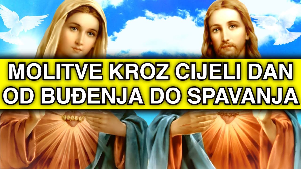 MOLITVE KROZ CIJELI DAN: OD BUĐENJA DO SPAVANJA