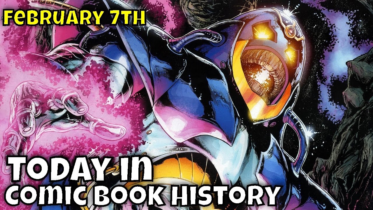 Today in Comic Book History - February 7th