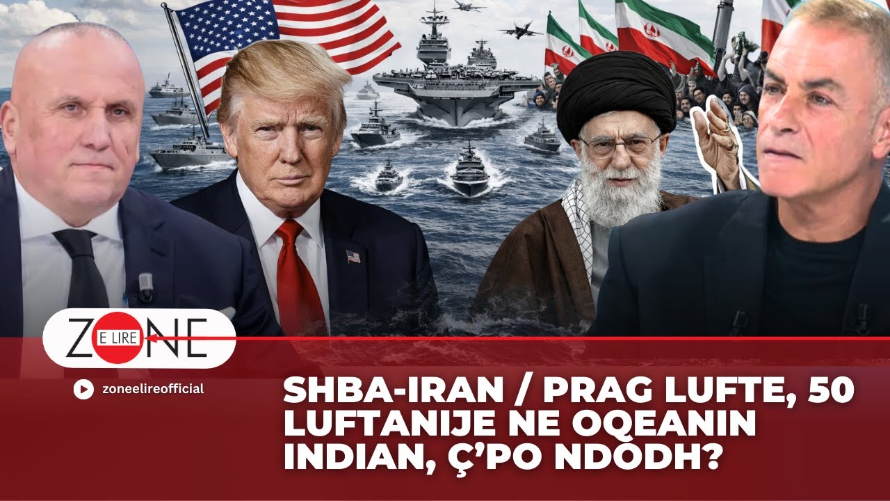 SHBA-Iran / Prag lufte, 50 luftanije ne Oqeanin Indian, ç’po ndodh? | Ilir Kulla - Zonë e Lirë