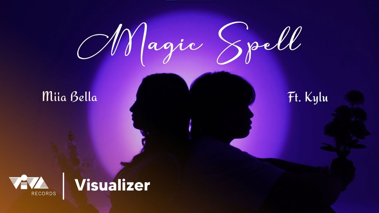 Magic Spell - Miia Bella, Kylu (Official Lyric Visualizer)