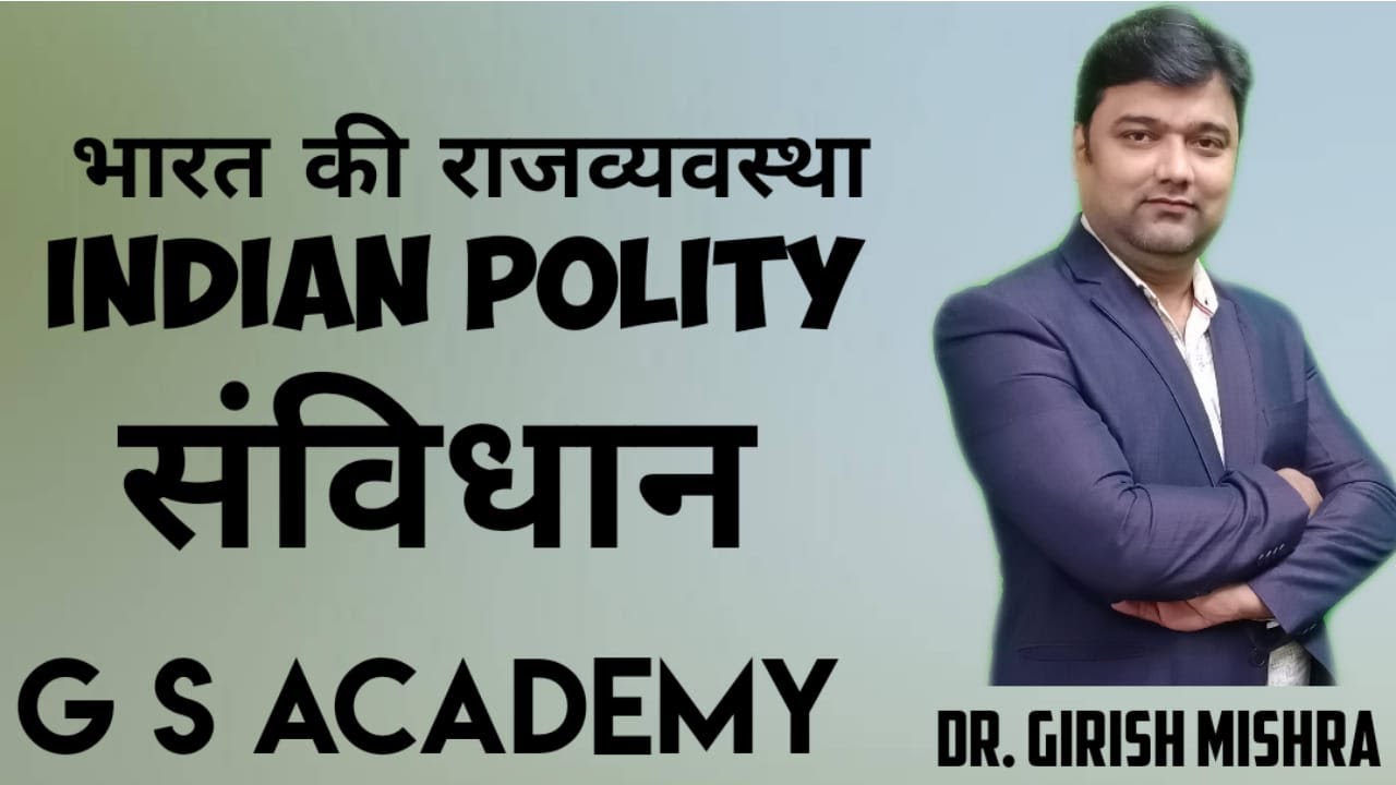 indian polity  BY Dr. GIRISH MISHRA