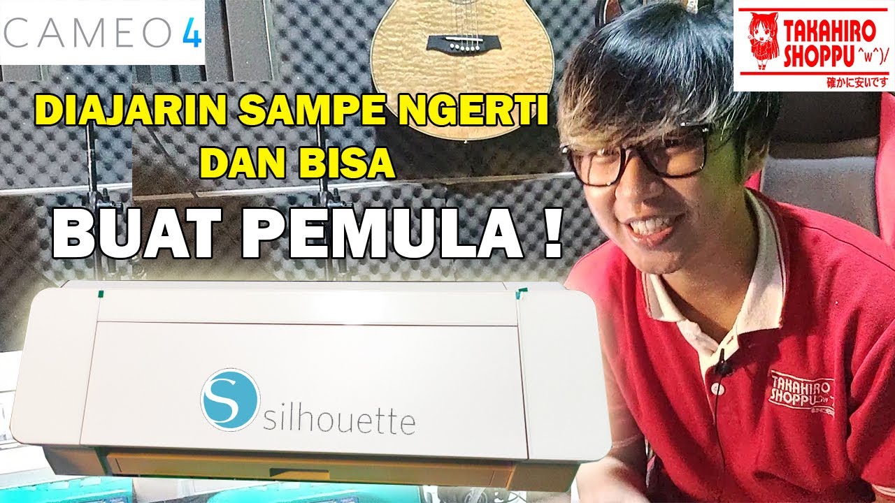 Cara Menggunakan Mesin Cutting SILHOUETTE CAMEO 4 Untuk Pemula (plus Intsalasi Software)