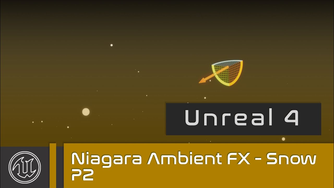 UE4 - Niagara Ambient FX - Snow - Part 2 - Wind System