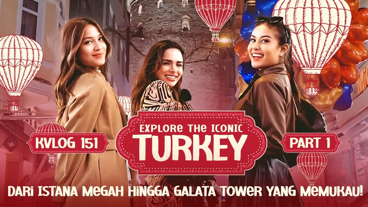 MALAM INDAH DI GALATA TOWER & JELAJAH SERU ISTANA TURKEY #KVLOG151