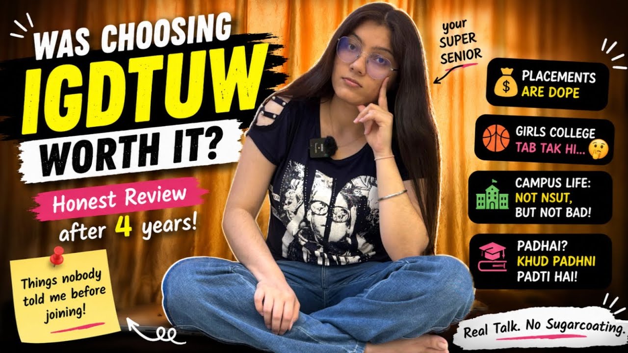 Was choosing IGDTUW Worth It?🤔 Honest College Review After 4 years | Placements , Campus and Reality