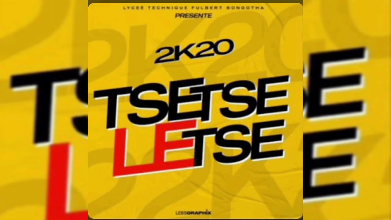 LYTEMO TSETSE_LETSE_2K20 (prod by R.A.B)