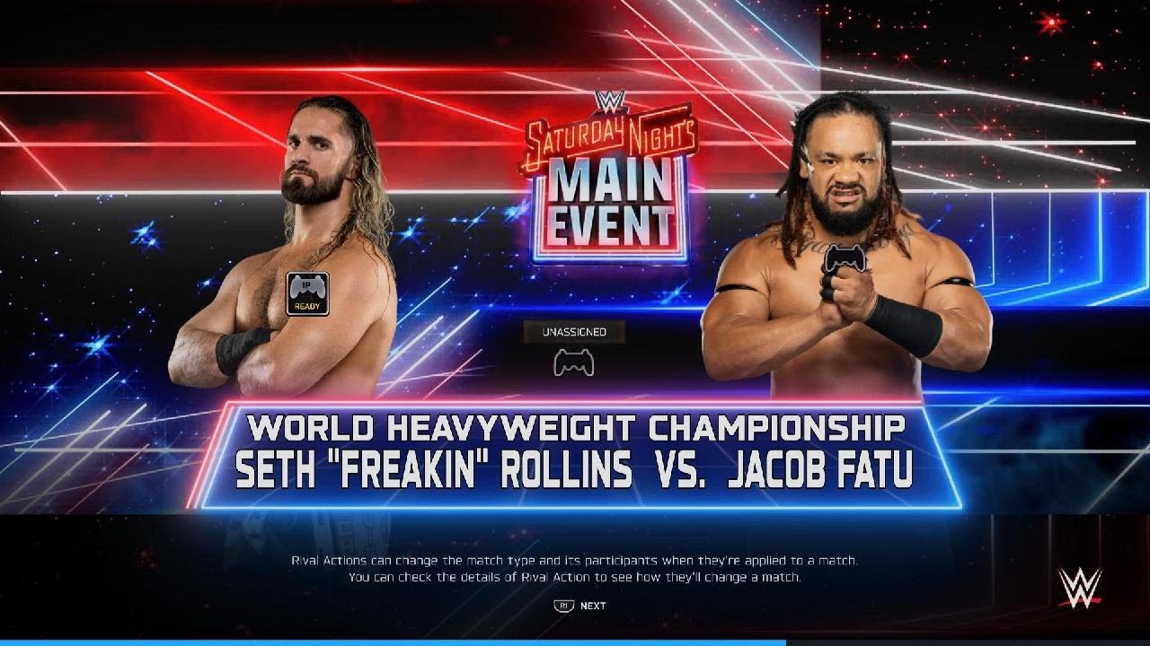WWE 2K25 Jacob Fatu Vs Seth Rollins - World Championship -  SATURDAY NIGHT MAIN EVENT