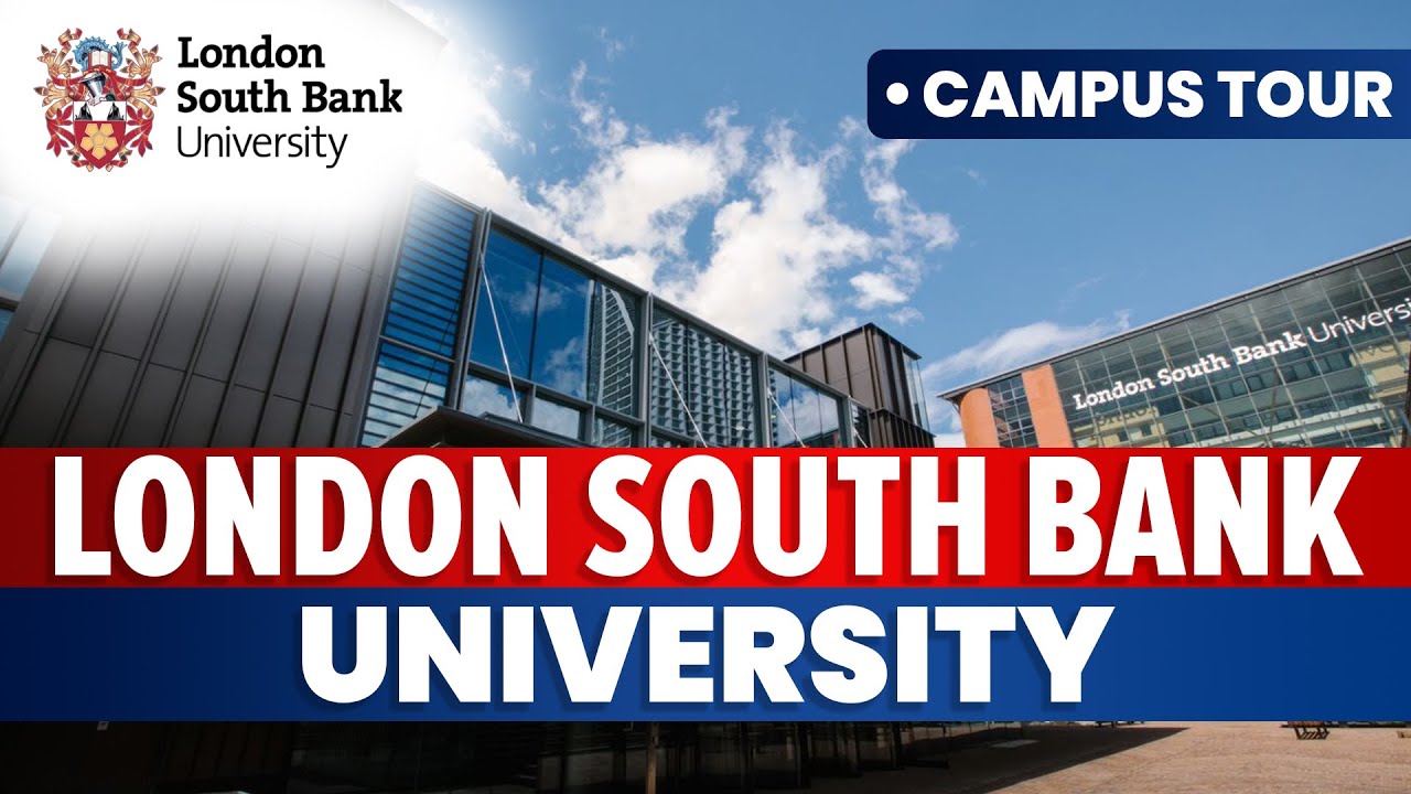 London South Bank University Campus Tour | LSBU Uk | Study in UK 2025 🏛️